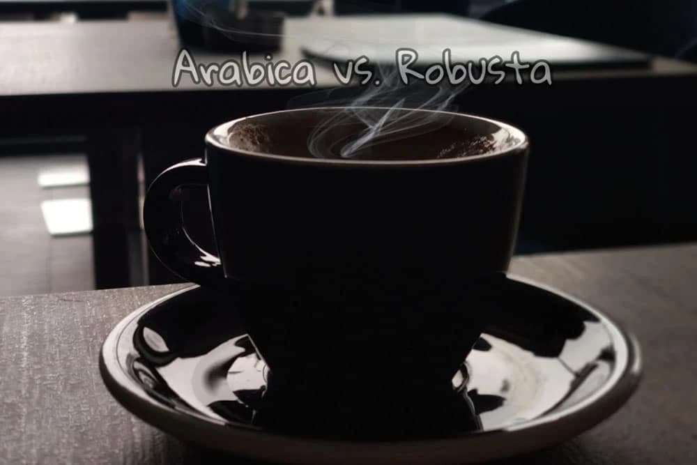 Kafa - Arabica ili Robusta ?